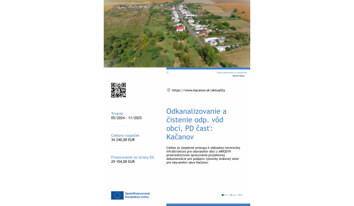 Odkanalizovanie a čistenie odpadových vôd obcí Bracovce, Falkušovce, Kačanov a Ložín, PD časť: Kačanov, kód projektu: 401406B129